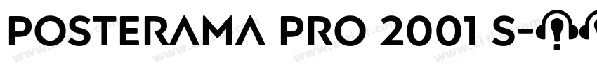 Posterama Pro 2001 S字体转换
